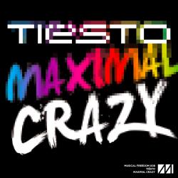 Tiesto - Maximal Crazy