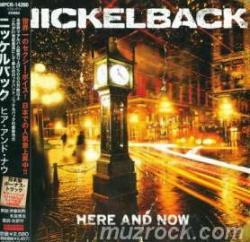 Nickelback - Here And Now