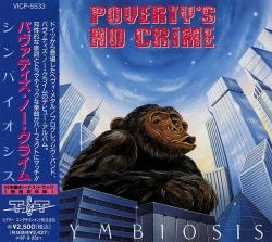 Poverty's No Crime - Symbiosis