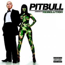 Pitbull - Rebelution