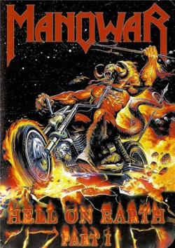 Manowar - Hell On Earth - Part I