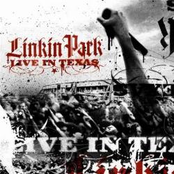 Linkin Park - Live In Texas