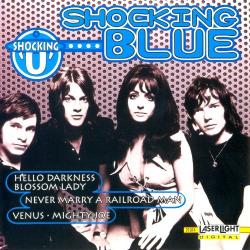 Shocking Blue - Shocking You