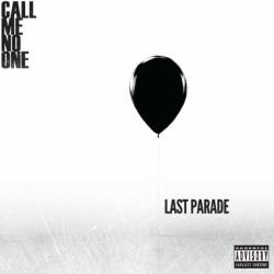 Call Me No One - Last Parade