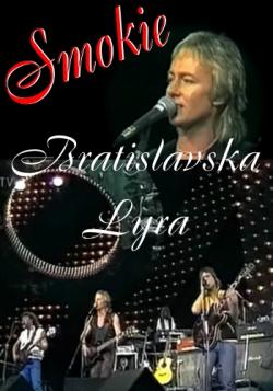 Smokie - Bratislavska Lyra