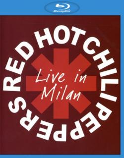 Red Hot Chili Peppers - Live in Milan