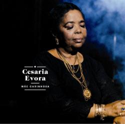 Cesaria Evora - Mae Carinhosa