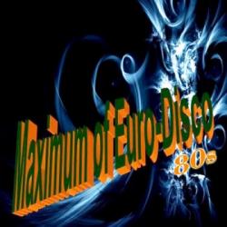 VA - Maximum Of Euro-Disco 80s Vol.1,2