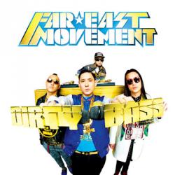 Far East Movement - Dirty Bass