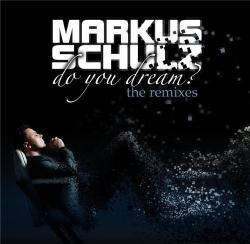 Markus Schulz - Do You Dream?