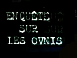 :    / En quete sur les ovnis ( 2-  11) (24)