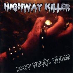 Highway Killer - Lost Metal Tales