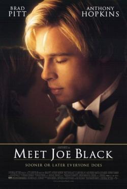 ,   / Meet Joe Black