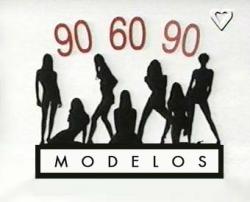  90-60-90 / Modelos 90-60-90