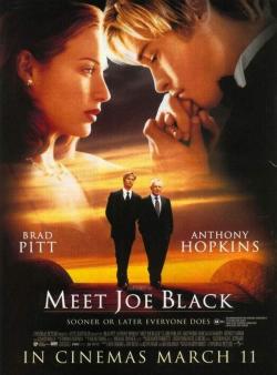 ,   / Meet Joe Black