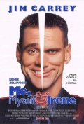 ,     / Me, Myself & Irene