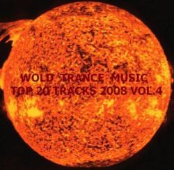 World trance music Top 20 tracks 2008 vol.4