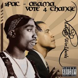 2Pac - O.B.A.M.A. (Vote 4 Change) - Dj LPC BOOTLEG