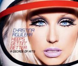 Christina Aguilera - Keeps Gettin Better