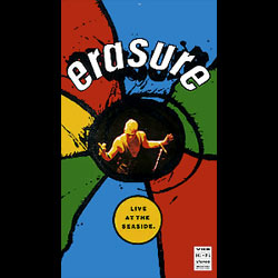 Erasure - Live At The Seaside