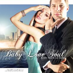 Lil' Kong Kathy Soul - Baby Lone Soul