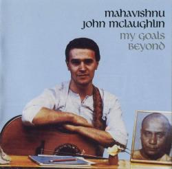 John McLaughlin - My Goals Beyond