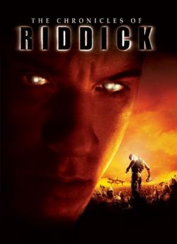   / The Chronicles of Riddick