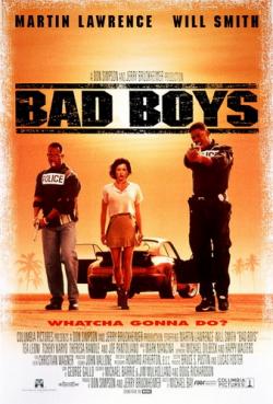   / Bad Boys