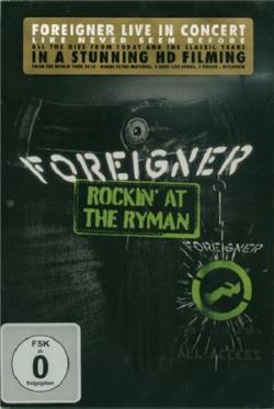 Foreigner - Rockin' at the Ryman