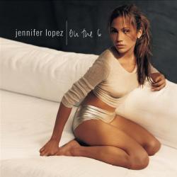 Jennifer Lopez - On The 6