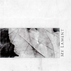 My Lament - Broken Leaf