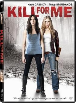 []    / Kill for Me (2013) MVO