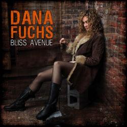 Dana Fuchs - Bliss Avenue