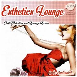 VA - Esthetics Lounge Vol.37