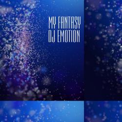 DJ Emotion - My Fantasy