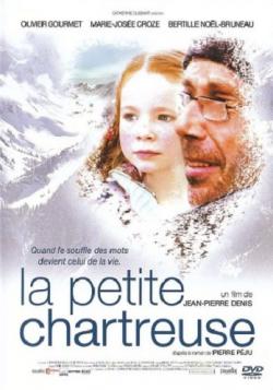   / La petite Chartreuse VO