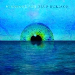 Wishbone Ash - Blue Horizon