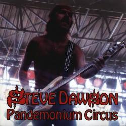 Steve Dawson - Pandemonium Circus