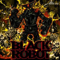 Black Robot - Black Robot