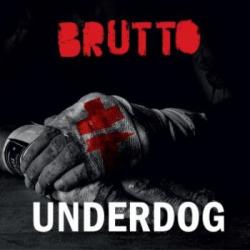 Brutto - Underdog