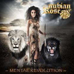 Nubian Rose - Mental Revolution