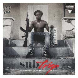 Jay IDK - SubTrap