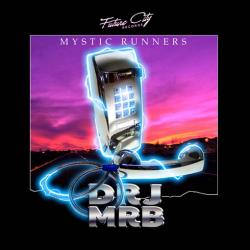 Dr. J Mr. B - Mystic Runners