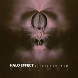 Halo Effect - Life is Remixed (3)