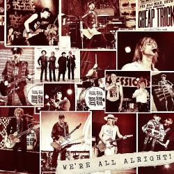 Cheap Trick - We're All Alright!