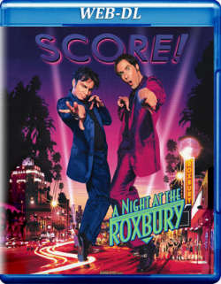    / A Night at the Roxbury 2xMVO