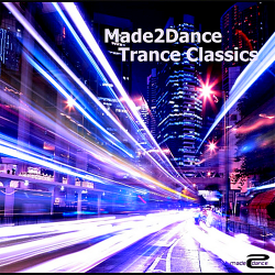 VA - Made2Dance Trance Classics (2018)