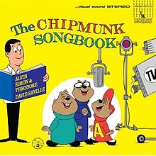 Alvin and The Chipmunks - The Chipmunk Songbook