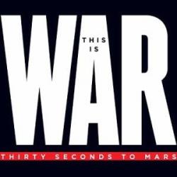 30 Seconds To Mars - This Is War